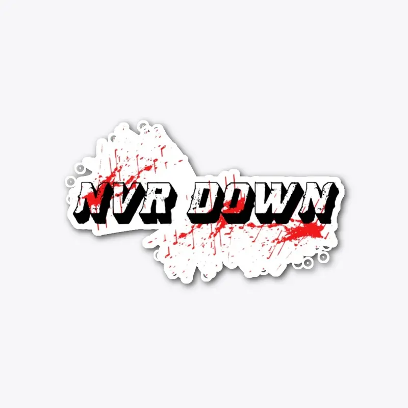 NVR Down - Bloody